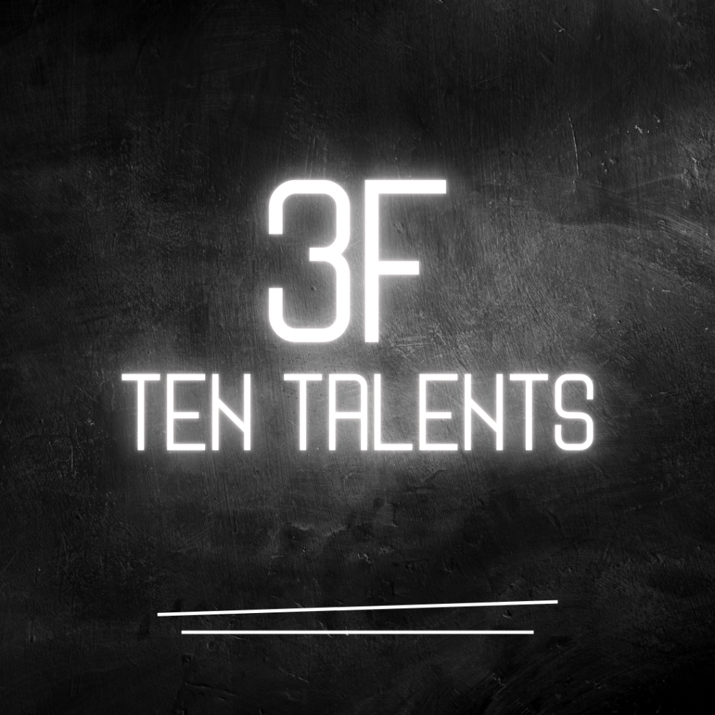 The 3F Ten&nbsp;Talents