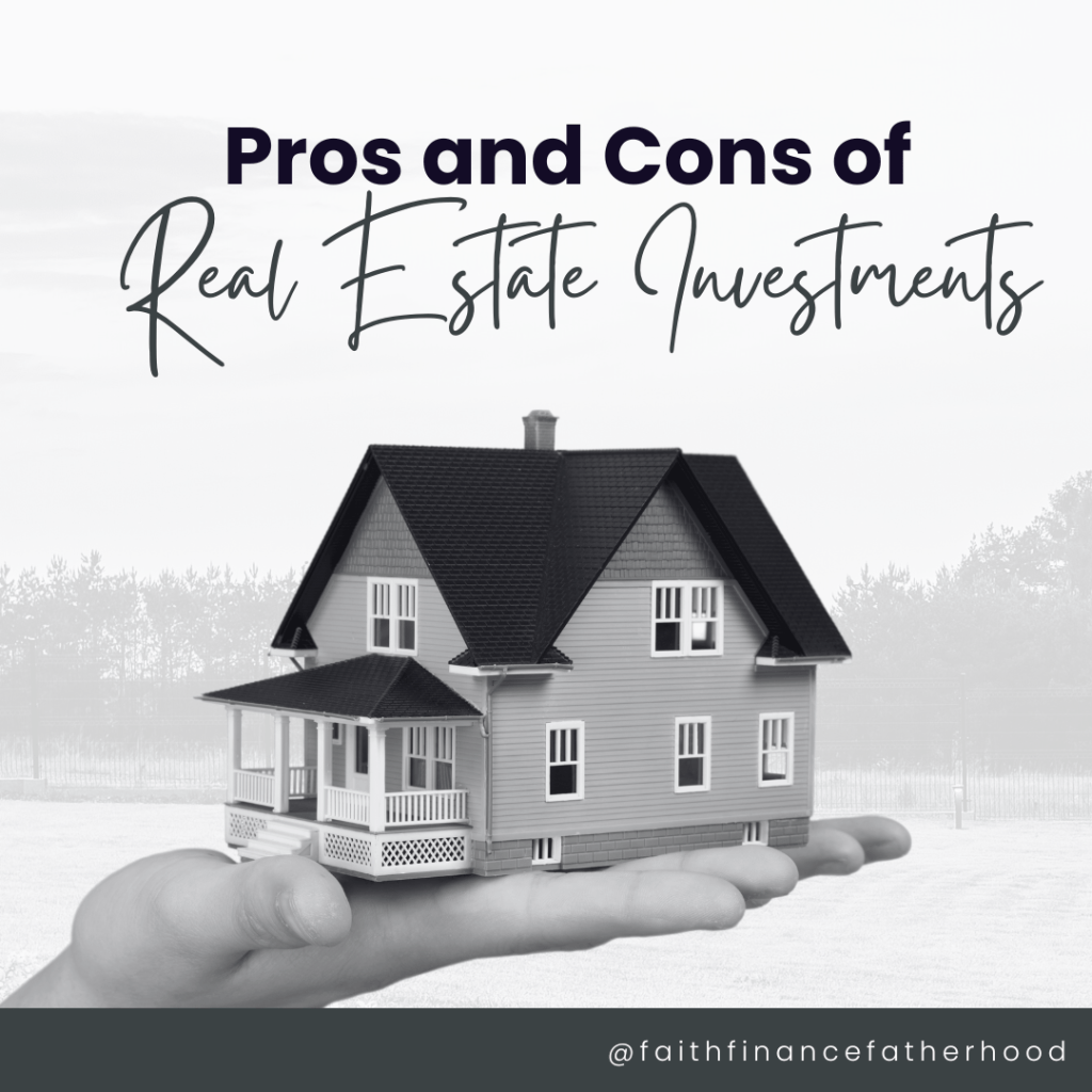 Pros and Cons of Real Estate&nbsp;Investments