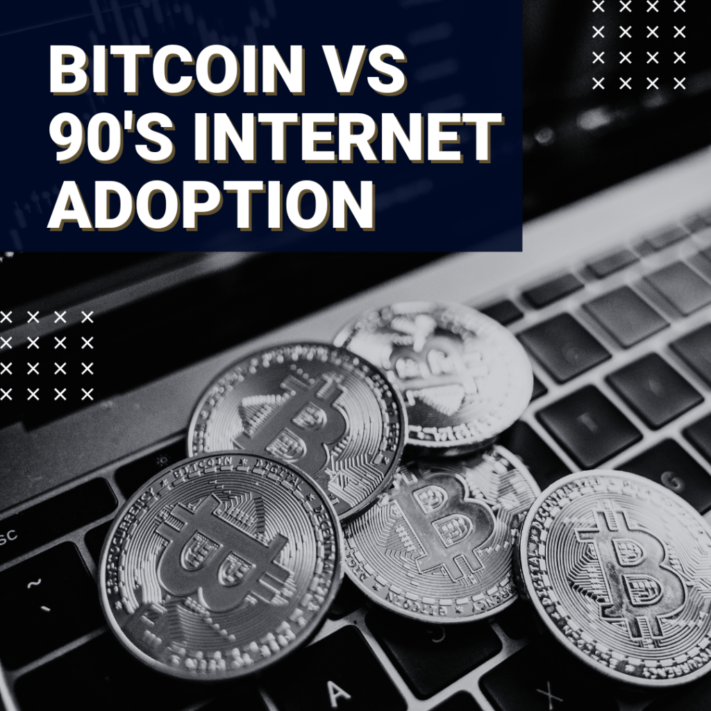 Bitcoin vs 90’s Internet&nbsp;Adoption