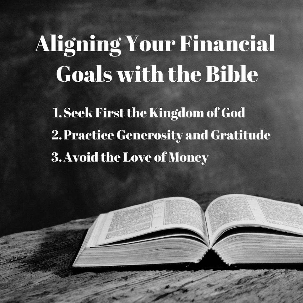 Aligning Your Financial Goals with the&nbsp;Bible
